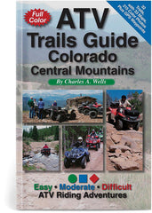 Atv Trails Guide Colorado Cen Funtreks ATV TRAILS GUIDE COLORADO CEN